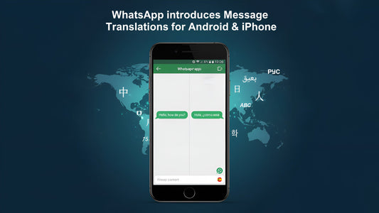 WhatsApp announces Message Translations feature for Android and iPhone users